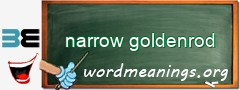 WordMeaning blackboard for narrow goldenrod